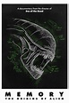 Memory: The Origins of Alien: Trailer 1 - Trailers & Videos - Rotten ...