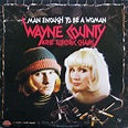 Wayne County & The Electric Chairs* - Man Enough To Be A Woman (1978 ...
