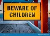 Beware of Children Yellow Road Sign Stock Image - Image of roadsign ...