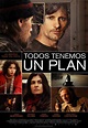 Todos tenemos un plan - Película 2012 - SensaCine.com