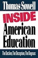 Inside American Education Hardcover – November 2, 1992: Thomas Sowell ...