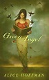 Review of Green Angel by Alice Hoffman