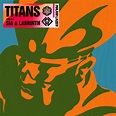 Titans - Major Lazer/Sia/Labrinth - 单曲 - 网易云音乐