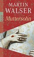 Muttersohn, Martin Walser | 9783499259968 | Boeken | bol.com