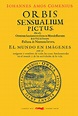 Orbis sensualium pictus. El mundo en imágenes. Comenius, Iohannes Amos ...