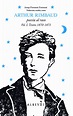 Arthur Rimbaud, poesía al raso. Vol I. Textos 1870-1871 - Josep Forment ...