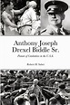Anthony Joseph Drexel Biddle Sr.: Pioneer of Combatives in the U.S.A ...
