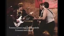 Tommy James and The Shondells ~ Crimson and Clover ~ 1999 ~ Live Video ...