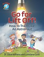 Go For Liftoff! | Annick Press