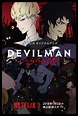 DEVILMAN CRYBABY de Masaaki Yuasa [Critique Série TV] - Freakin' Geek