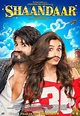 Shaandaar New Poster Hindi Movie, Music Reviews and News