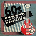 60s Garage - Compilation by Various Artists | Spotify