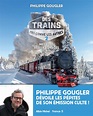Des trains pas comme les autres - tome 2 | Éditions Albin Michel