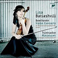 ‎Beethoven: Violin Concerto & Tsintsadze: 6 Miniatures by Lisa ...