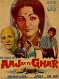 Aaj Ka Ye Ghar (1976) - IMDb