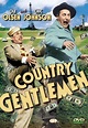 Country Gentlemen (film) - Alchetron, the free social encyclopedia