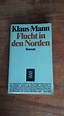 Rezension - Klaus Mann - Flucht in den Norden (Buch) - booknerds.de