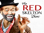 Watch The Red Skelton Show | Prime Video