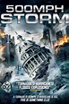 500 MPH Storm (2013) - Posters — The Movie Database (TMDB)