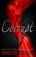 *~*Corrupt by Penelope Douglas Cover Reveal & Giveaway*~*