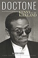 DOCTONE: An oral history of legendary pianist Kenny Kirkland (1955-1998 ...
