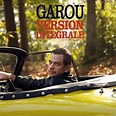 GAROU | VERSION INTEGRALE (CD) 8,90 € - MICREC