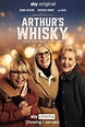 Arthur's Whisky (2024) - IMDb