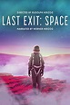 Last Exit: Space (2022) — The Movie Database (TMDB)