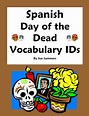 Day of the Dead Vocabulary 18 IDs Worksheet and Vocabulary List ...