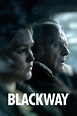 Blackway (2015) - Posters — The Movie Database (TMDB)