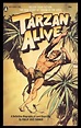 Tarzan Alive: A Definitive Biography of Lord Greystoke by Farmer ...
