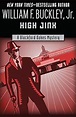 High Jinx (The Blackford Oakes Mysteries) - Kindle edition by Buckley ...