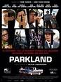 Parkland (#2 of 4): Extra Large Movie Poster Image - IMP Awards