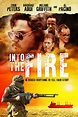 Into the Fire (2017) | Trailers | MovieZine
