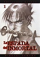 Reseña Manga: La Espada del Inmortal | MANGAS VERDES