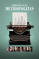 Chronically Metropolitan (2016) - Posters — The Movie Database (TMDB)