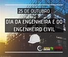 25 de outubro - Dia da Engenheira e do Engenheiro Civil