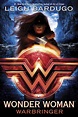 Recenzie "Wonder Woman: Warbringer (DC Icons Series)" de Leigh Bardugo