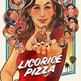 LICORICE PIZZA