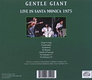 Santa Monica 1975, Gentle Giant | CD (album) | Muziek | bol.com
