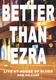 Better Than Ezra - Live At House Of Blues New Orleans (2004, DVD) | Discogs