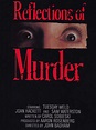 Reflections of Murder (1974) - Rotten Tomatoes