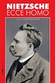 ECCE HOMO - Friedrich Nietzsche, - L&PM Pocket - A maior coleção de ...