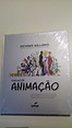 Livro Manual de Animação - Richard Williams - Novo | Livro Manual De ...