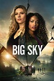 Casting Big Sky saison 1 - AlloCiné