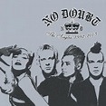 No Doubt - The Singles 1992 - 2003 (CD) - Gringos Records