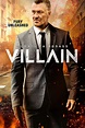 Villain Movie Poster - #556100