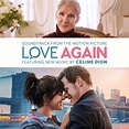 Love Again | il debutto romanticissimo di Céline Dion al cinema