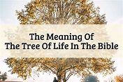 Tree Of Life Meaning Bible: Epic Key To Immortality (2023)