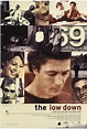 The Low Down (2000) - IMDb